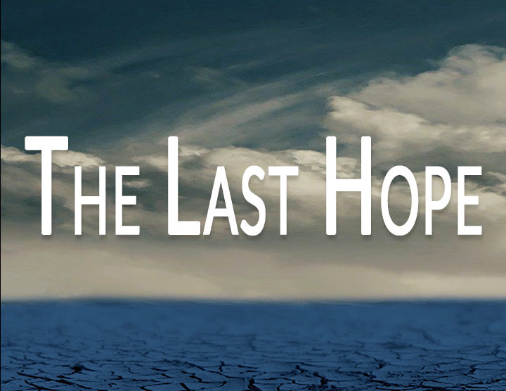 The Last Hope by Brandon Walker