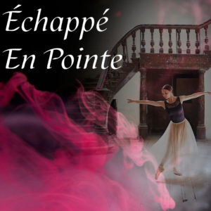 Échappé En Pointe